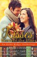 Echo Ridge Anthology: Kisses Between the Lines