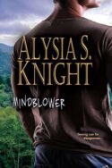Mindblower by Alysia S. Knight