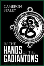 In the Hands of the Gadiantons by Cameron Staley