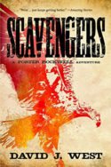 Dark Trails: Scavengers by David J. West