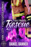 Two Hearts Rescue by Daniel Banner