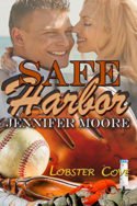 Lobster Cove: Safe Harbor by Jennifer Moore