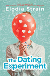 The Dating Experiment by Elodia Strain