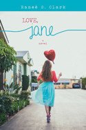 Love, Jane by Raneé S. Clark