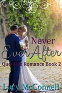 Never Ever After by Lucy McConnell