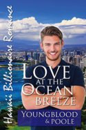 Love at the Ocean Breeze by Youngblood and Poole