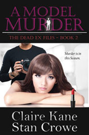 A Model Murder by Claire Kane and Stan Crowe