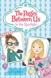 In the Spotlight by Lindsey Leavitt and Robin Mellom