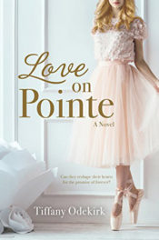 Love on Pointe by Tiffany Odekirk