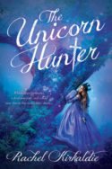 The Unicorn Hunter by Rachel Kirkaldie