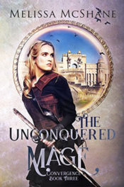 The Unconquered Mage by Melissa McShane