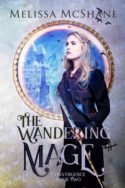 Convergence: The Wandering Mage by Melissa McShane
