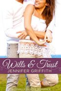 Legally in Love: Wills & Trust by Jennifer Griffith