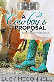 A Cowboy's Proposal by Lucy McConnell