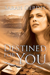 Destined for You by Sarah Gerdes