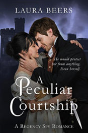 A Peculiar Courtship by Laura Beers
