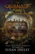 Aeturnus Machine: The Kavanagh House by Susan Dayley