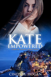 Kate Empowered by Cindy M. Hogan