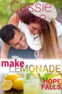 Make Lemonade by Cassie Mae