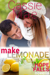 Make Lemonade by Cassie Mae