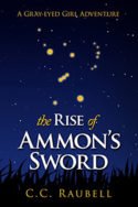 The Rise of Ammon’s Sword by C.C. Raubell
