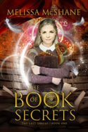 Last Oracle: The Book of Secrets by Melissa McShane