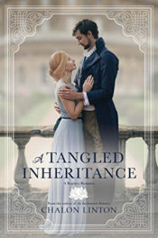 A Tangled Inheritance by Chalon Linton