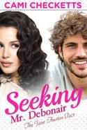 Seeking Mr. Debonair by Cami Checketts