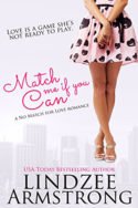 Match Me If You Can by Lindzee Armstrong