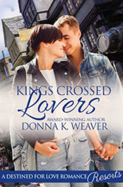 Kings Crossed Lovers by Donna K. Weaver