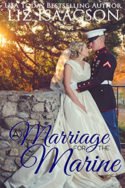 Brush Creek Brides: A Marriage for the Marine by Liz Isaacson