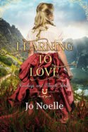 Learning to Love by Jo Noelle
