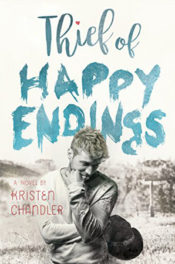 Thief of Happy Endings by Kristen Chandler