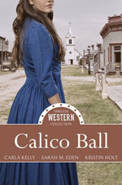 Timeless Western Collection: Calico Ball