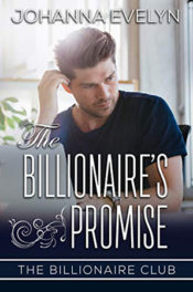 The Billionaire's Promise by Johanna Evelyn