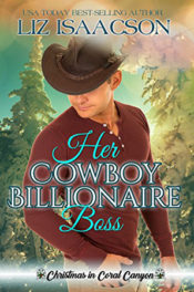 Her Cowboy Billionaire Boss by Liz Isaacson