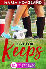 Love for Keeps by Maria Hoagland