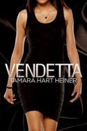 Perilous: Vendetta by Tamara Hart Heiner
