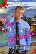 The Blue-Eyed Billionaire by Bonnie R. Paulson