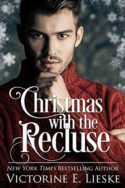 Christmas with the Recluse by Victorine E. Lieske