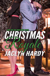 Christmas Royale by Jaclyn Hardy