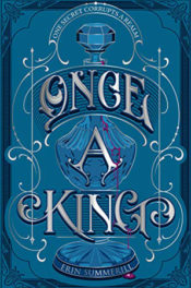 Once a King by Erin Summerill