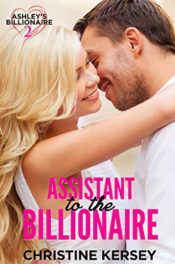 Assistant to the Billionaire by Christine Kersey