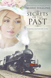 Secrets of the Past by Marie Higgins