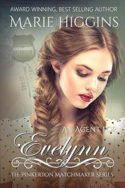 An Agent for Evelynn by Marie Higgins
