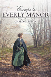 Escape to Everly Manor by Chalon Linton