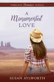 A Monumental Love by Susan Aylworth