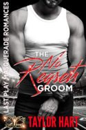 The No Regrets Groom by Taylor Hart