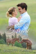 Cottonwood Ranch: Renting His Heart by Jacklyn Hardy