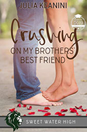 Crushing on My Brothers' Best Friend by Julia Keanini